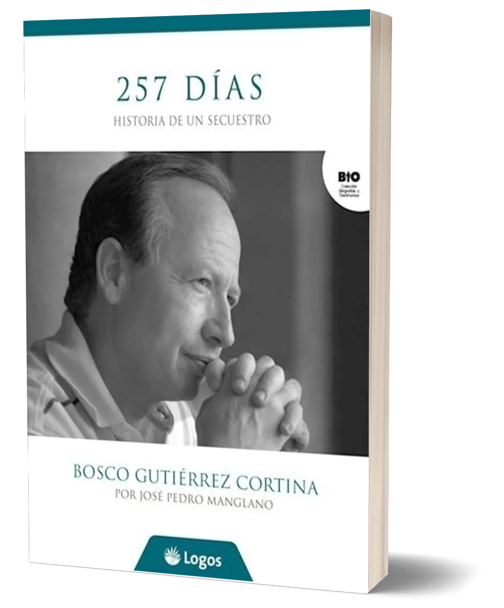 257 DIAS - HISTORIA DE UN SECUESTRO